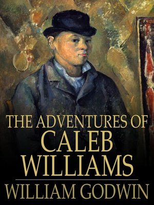 cover image of The Adventures of Caleb Williams